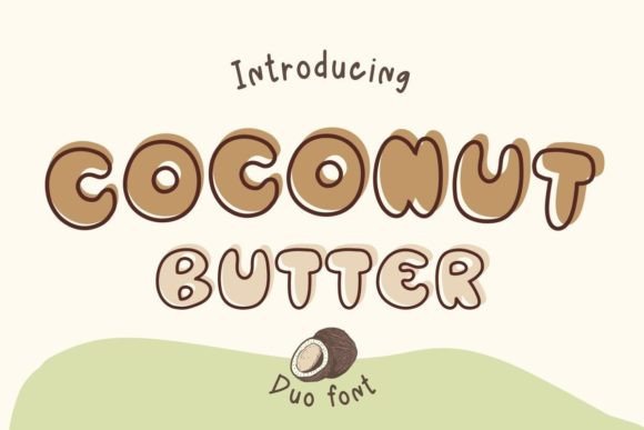 Coconut Butter: A Display Font That Makes Your Headlines Stick