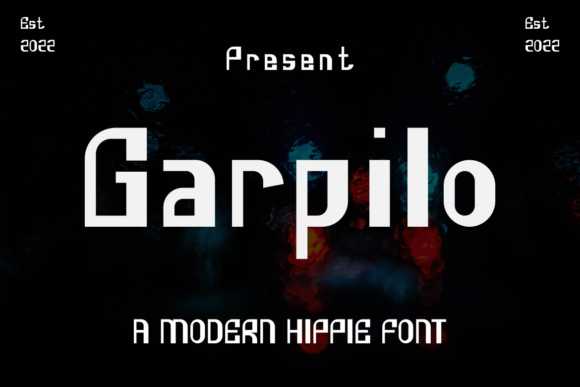 Garpilo Font: A Modern Hippie Display Typeface for Brand Personality