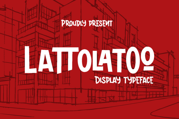 Lattolatoo: A Modern Display Font for Digital Brand Impact