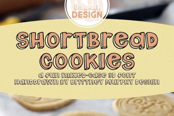 Shortbread Cookies Font: A Designer’s Real-World Review