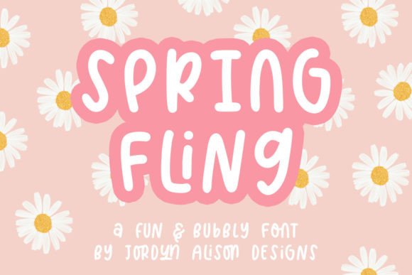 Spring Fling: A Bright, Bubbly Display Font for Editorial Joy